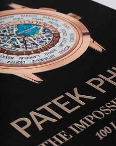 PATEK PHILIPPE: THE IMPOSSIBLE COLLECTION