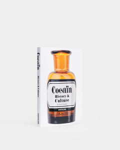 COCAÏN: HISTORY & CULTURE